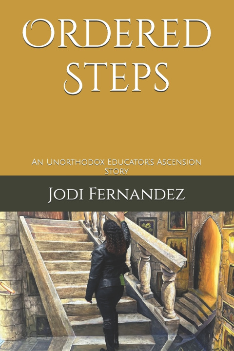 Könyv Ordered Steps Jodi Fernandez