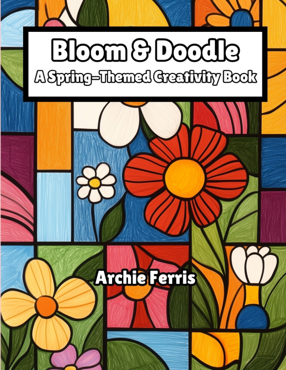 Kniha Bloom & Doodle Archie Ferris