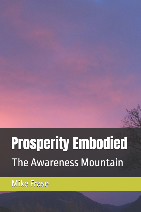 Kniha Prosperity Embodied Mike Frase