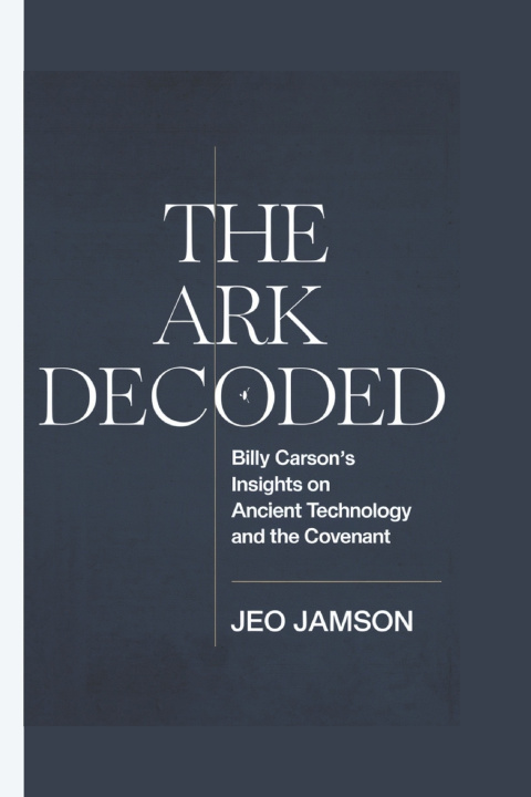 Kniha THE ARK DECODED Jeo jamson