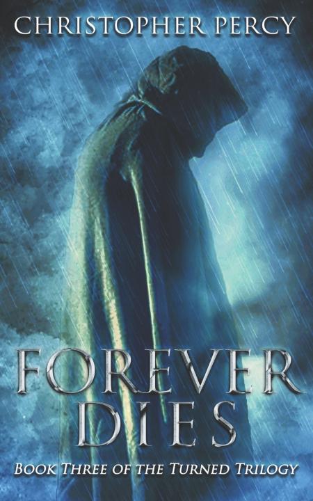 Könyv Forever Dies Christopher Percy