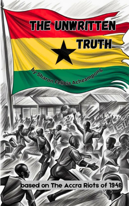 Kniha The Unwritten Truth Sharon Felicia Acheampong