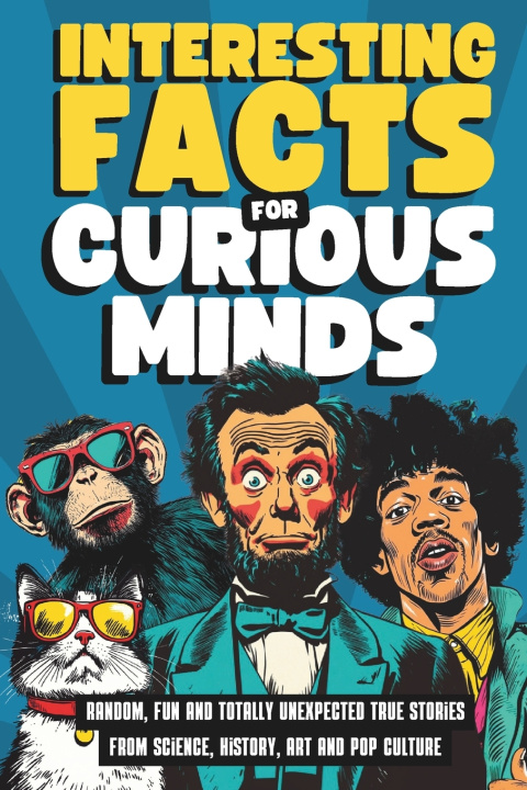 Kniha Interesting Facts for Curious Minds Random Publishing