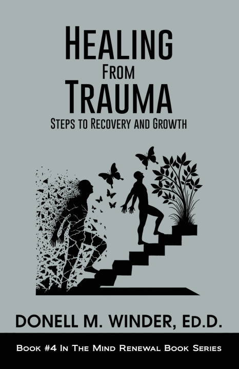 Kniha Healing From Trauma Donell M. Winder