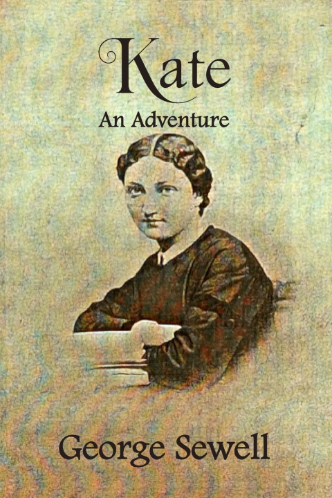 Kniha Kate George Sewell