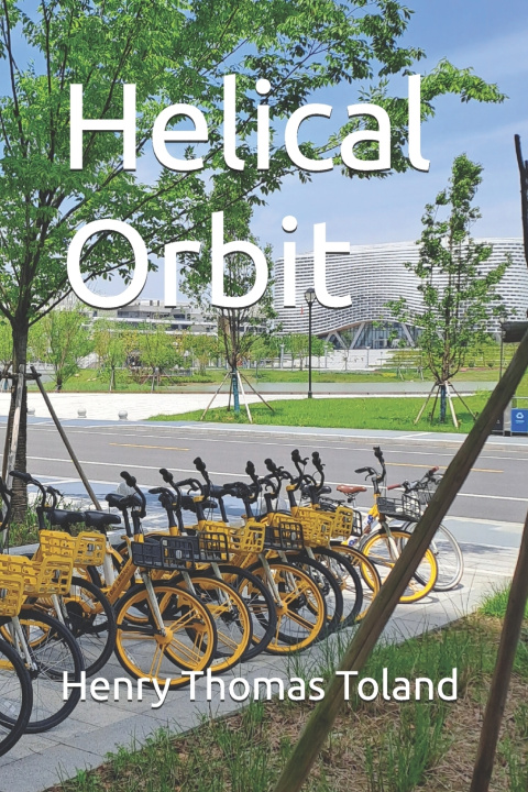Kniha Helical Orbit Henry Thomas Toland
