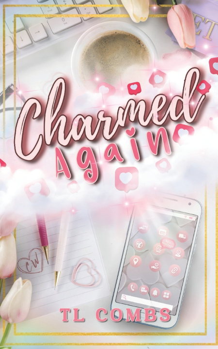 Kniha Charmed Again TL Combs