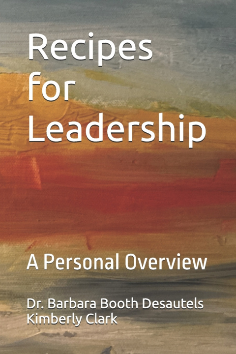 Kniha Recipes for Leadership Kimberly Clark