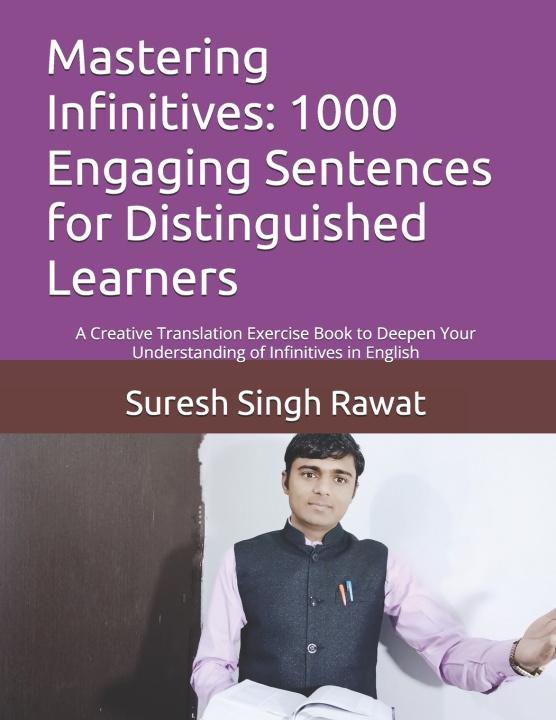 Kniha Mastering Infinitives Suresh Singh Rawat