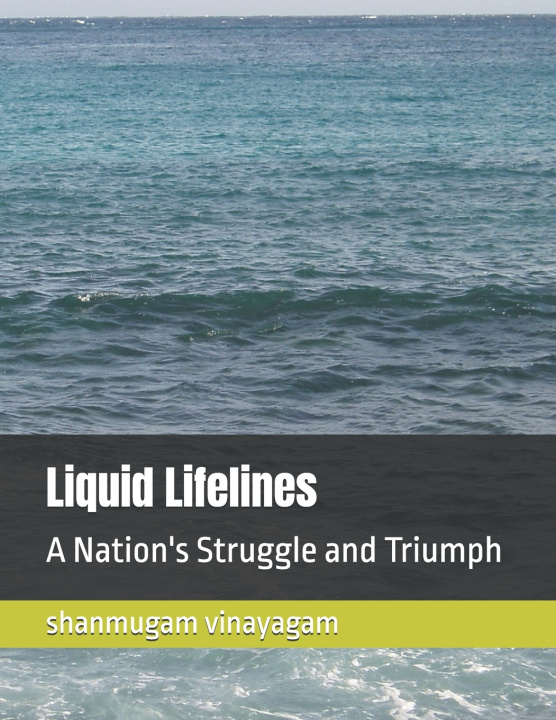 Könyv Liquid Lifelines shanmugam vinayagam