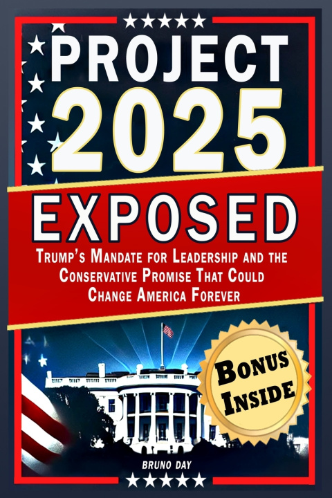 Kniha Project 2025 Exposed Bruno Day