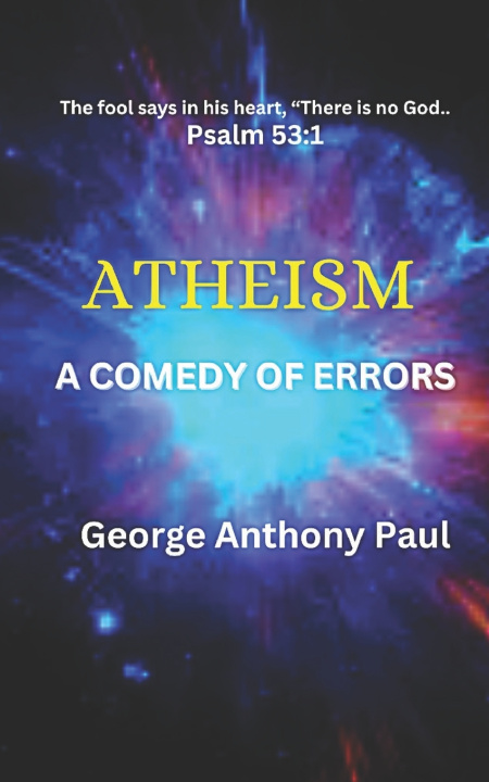 Kniha Atheism George Anthony Paul