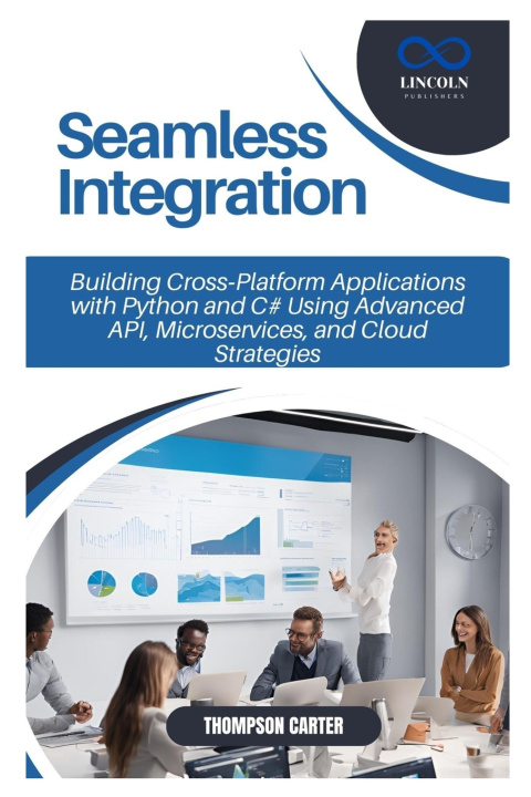 Kniha Seamless Integration THOMPSON CARTER