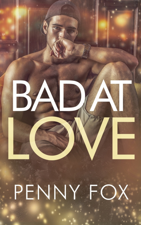 Kniha Bad at Love Penny Fox