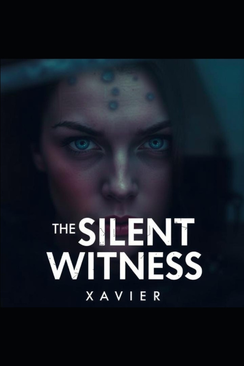 Kniha The Silent Witness Xavier Carlos