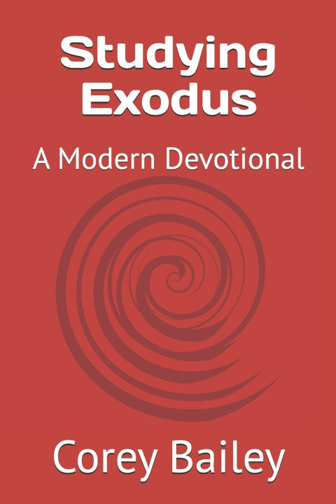 Kniha Studying Exodus Corey Bailey