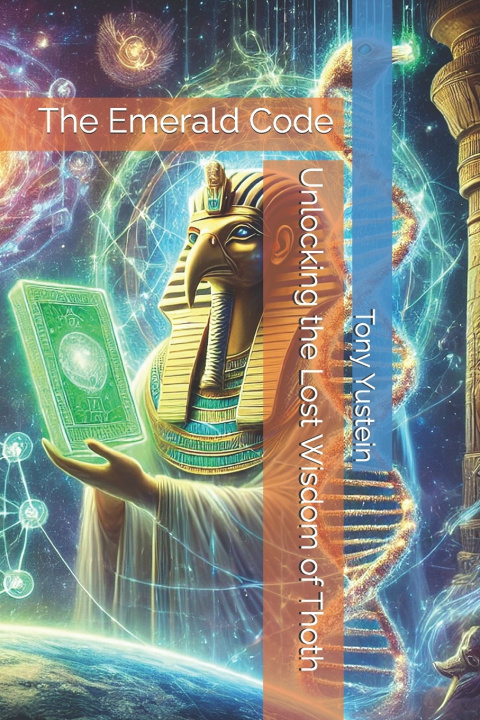 Könyv The Emerald Code Tony Yustein