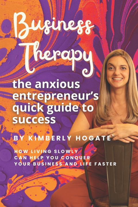 Kniha Business Therapy Kimberly Hogate