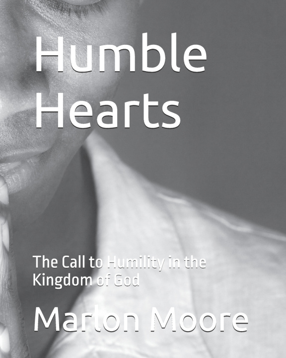 Kniha Humble Hearts Marlon Moore