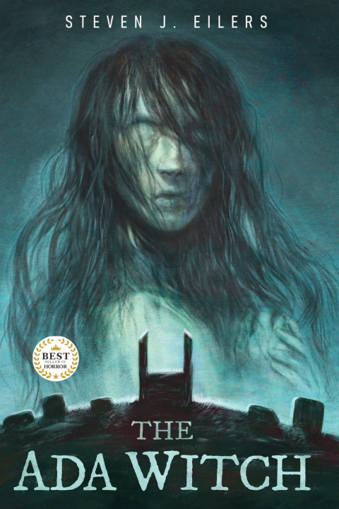 Kniha The Ada Witch Steven J. Eilers