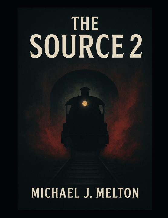 Kniha The Source 2 Michael J. Melton