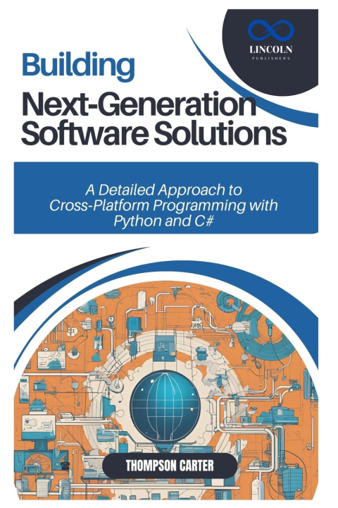 Kniha Building Next-Generation Software Solutions THOMPSON CARTER