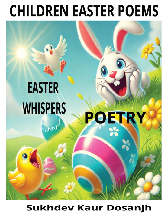 Kniha CHILDREN EASTER POEMS Sukhdev Kaur Dosanjh