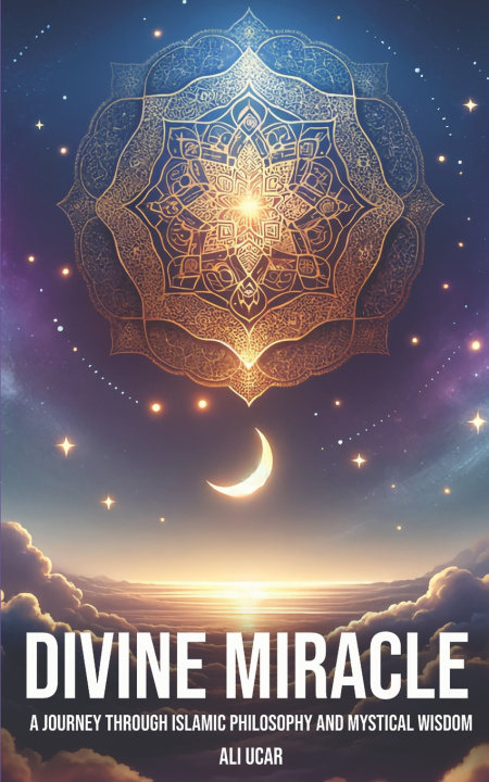 Kniha Divine Miracle Ali Ucar