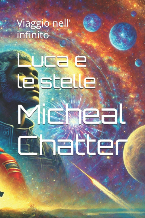 Kniha Luca e le stelle Micheal Chatter
