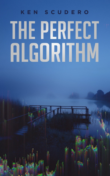 Könyv The Perfect Algorithm Ken Scudero
