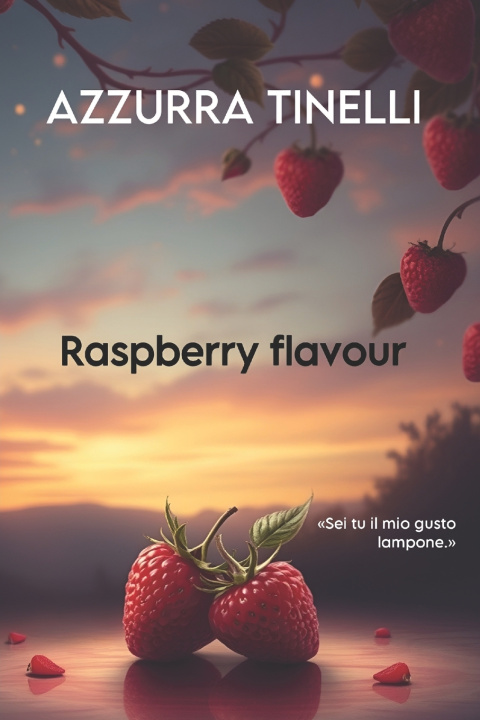 Kniha Raspberry flavour Azzurra Tinelli