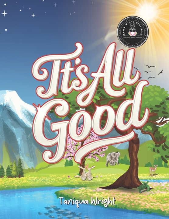 Kniha It's All Good Taniqua Wright