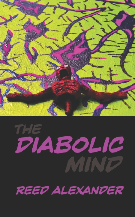 Kniha The Diabolic Mind Reed Alexander