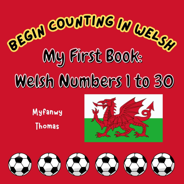 Kniha Begin Counting in Welsh Myfanwy Thomas
