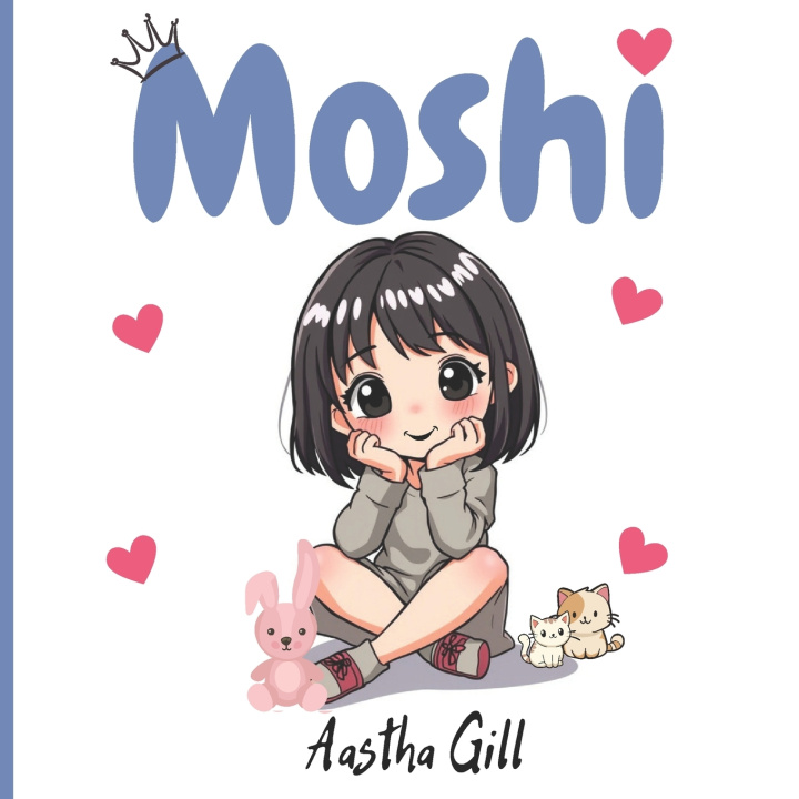 Kniha Moshi Aastha Gill