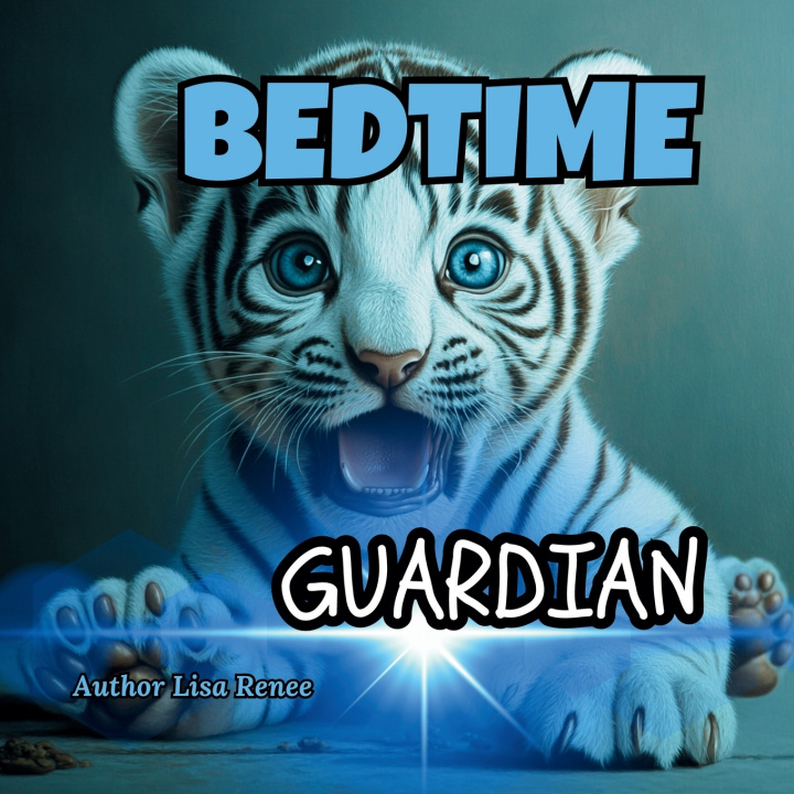 Kniha BEDTIME GUARDIAN LISA RENEE