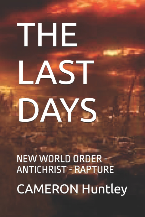 Kniha THE LAST DAYS CAMERON Huntley