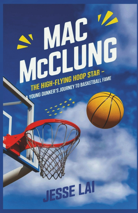 Kniha Mac McClung Jesse Lai