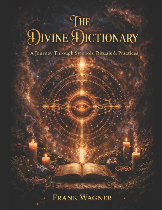 Kniha The Divine Dictionary Frank Wagner