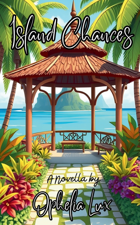 Kniha Island Chances Ophelia Lux