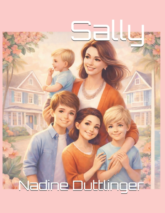 Könyv Sally Nadine Duttlinger