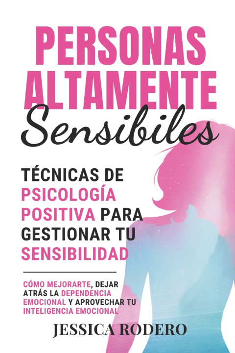Kniha Personas Altamente Sensibles Jessica Rodero
