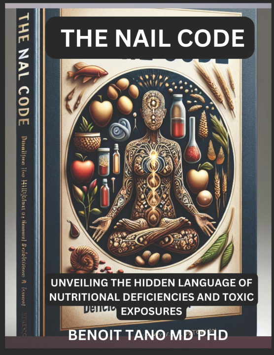 Könyv THE NAIL CODE BENOIT TANO MD PHD