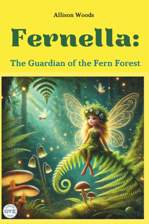 Kniha Fernella Allison Woods