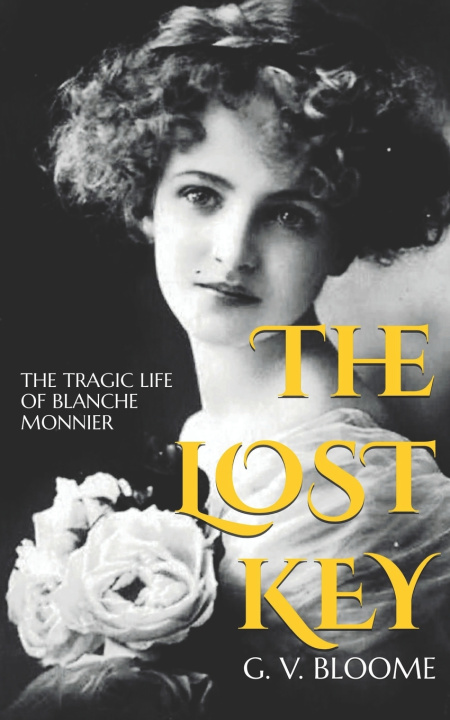 Kniha The LOST KEY G. Von BLOOME