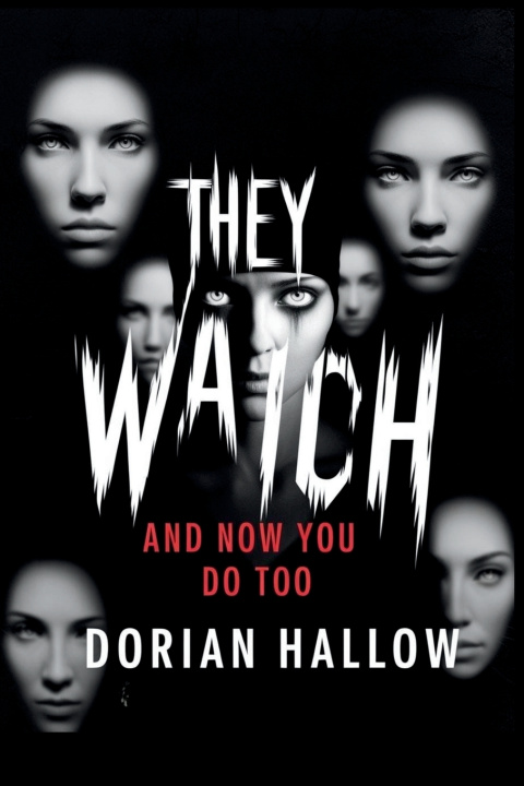 Kniha They Watch Dorian Hallow