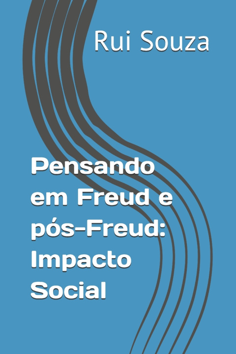 Książka Pensando em Freud e pós-Freud Rui Souza