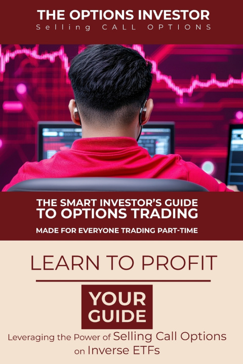 Kniha The Smart Investor's Guide to Options Trading The Options Investor