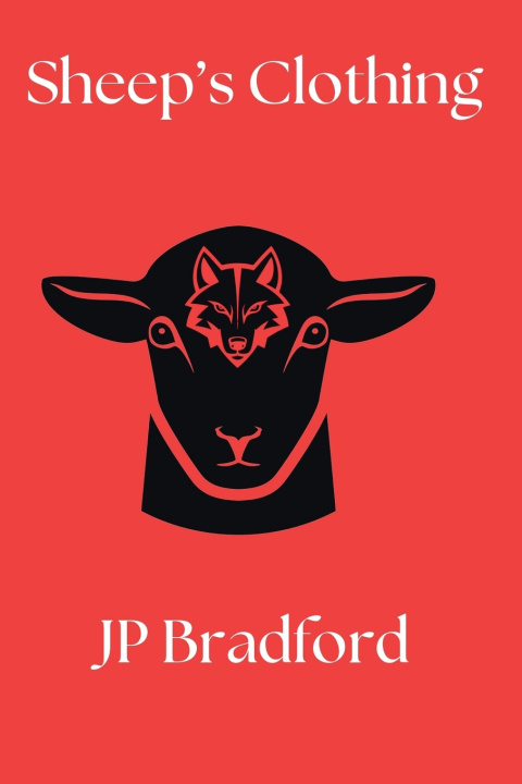 Kniha Sheep's Clothing JP Bradford