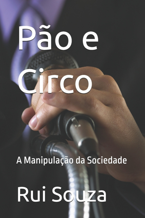 Kniha Pão e Circo Rui Souza